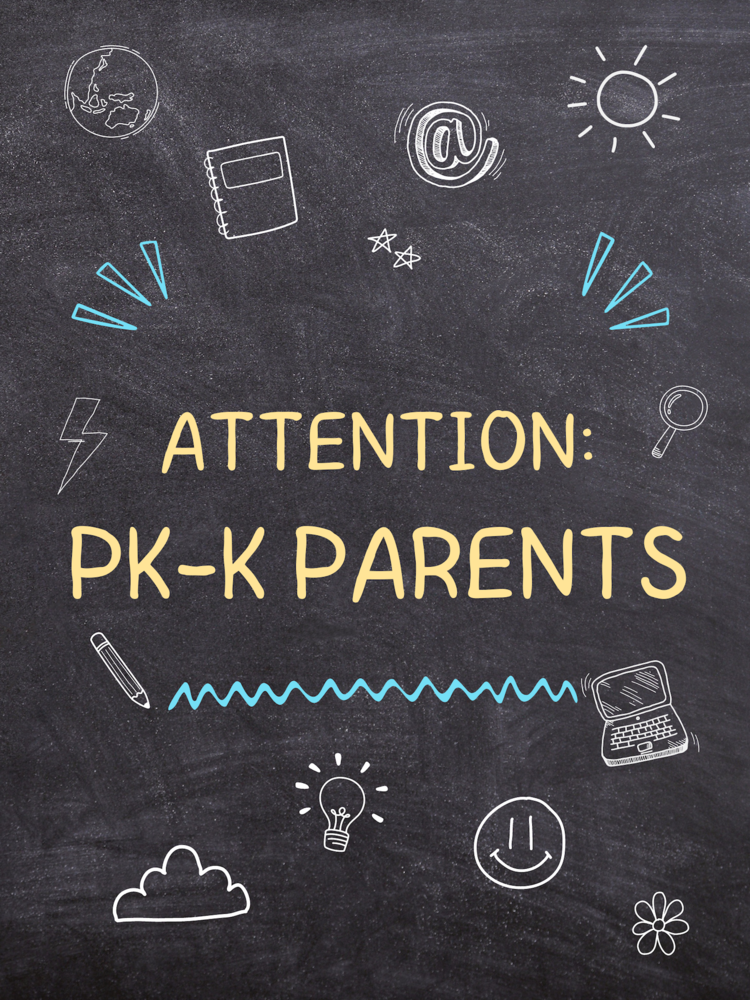Attention Future and Current Pk-K Parents